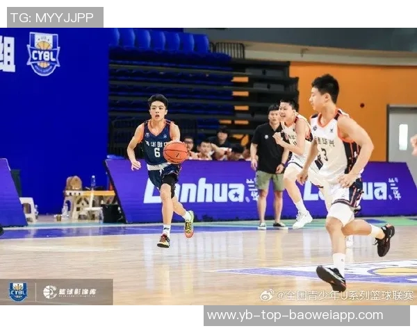 全国U15青少年篮球联赛男子组全国赛即将在江苏扬州盛大开幕期待年轻球员的精彩表现 全国U15青少年篮球联赛男子组全国赛即将在江苏扬州盛大开幕期待年轻球员的精彩表现