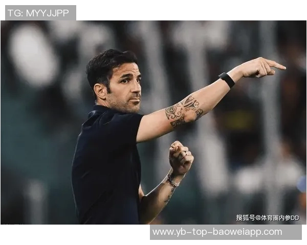 法布雷加斯称赞罗马前锋苏莱潜力巨大未来必成伟大球员