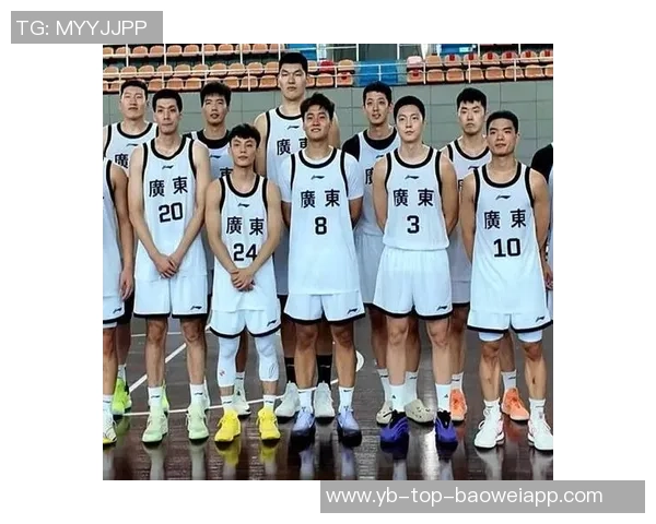 广东全运男篮豪华阵容誓言夺冠辽粤对决新风尚逐渐显现 广东全运男篮豪华阵容誓言夺冠辽粤对决新风尚逐渐显现